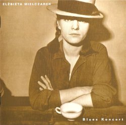 Elżbieta Mielczarek – Blues Koncert