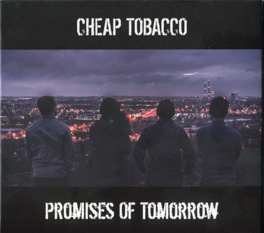 Cheap Tobacco – Promises Of Tomorrow
