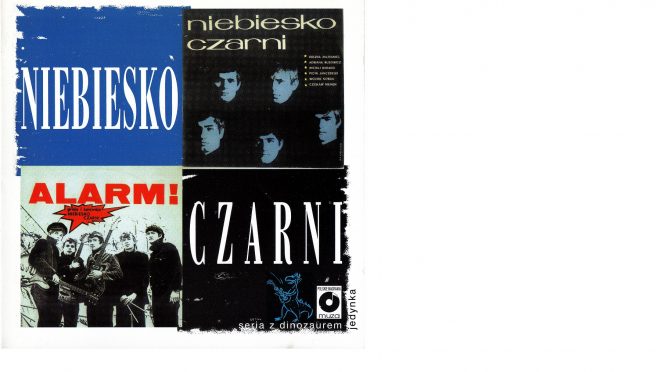Niebiesko-Czarni – Niebiesko-Czarni (1966) + Alarm! (1967) [Polskie Nagrania 1997]