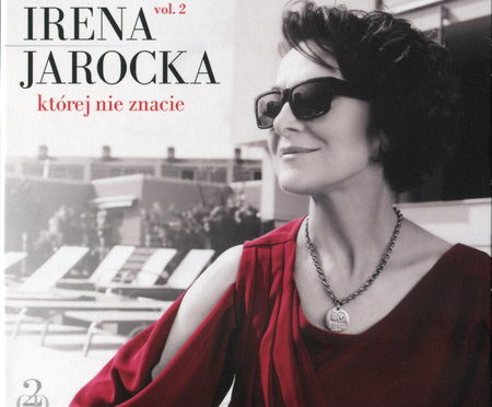 Irena Jarocka – Której Nie Znacie Vol.2