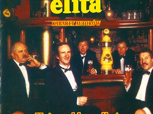 Kabaret Elita – Hej, Szable w Dłoń (1995, Polskie Nagrania Edition)
