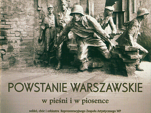 Powstanie Warszawskie w Pieśni i w Piosence (2004, Polskie Nagrania)