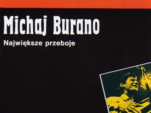 Michaj Burano – Największe Przeboje (1991 Polskie Nagrania)