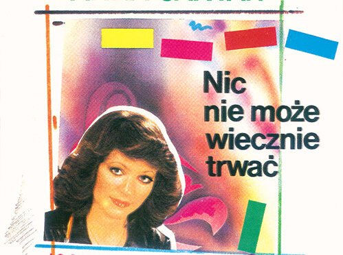 Anna Jantar – Nic Nie Może Wiecznie Trwać (1991 Polskie Nagrania)