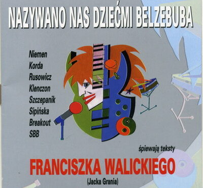 Nazywano nas dziećmi Belzebuba (1994, Polskie Nagrania)