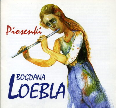 Piosenki Bogdana Loebla  (1998, Polskie Nagrania)