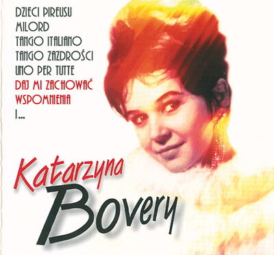 Katarzyna Bovery – Daj Mi Zachować Wspomnienia (1997, Polskie Nagrania)